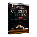 Corrupt Judges and Who Really Runs the USA